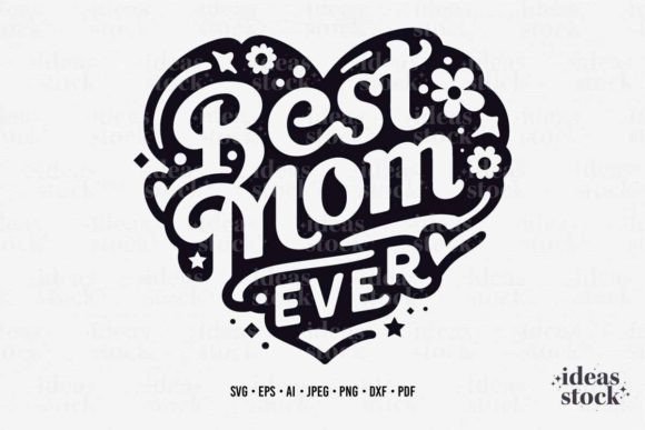 Best Mom Ever Heart SVG: A Designer’s Honest Review for Real-World Embroidery Use