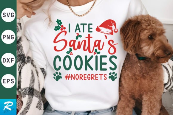 I Ate Santa’s Cookies SVG Design Review