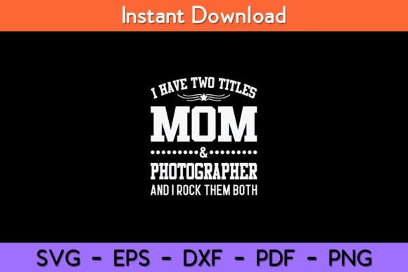 I Have Two Titles Mom Photographer: A Designer’s Real-World Review