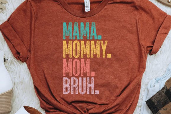 MAMA MOMMY MOM BRUH MOTHERS DAY SVG Review