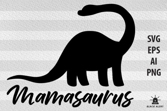 Mamasaurus Mother s Day Svg Review