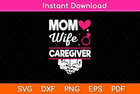 Mom Wife Caregiver SVG Design: A Designer’s Real-Use Review
