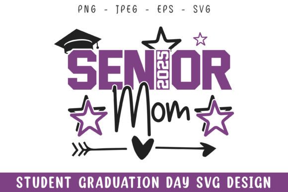 Senior 2025 Mom Graduation Day SVG: A Designer’s Real-World Review